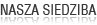 nasza siedziba